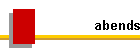 abends