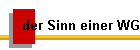 der Sinn einer WG